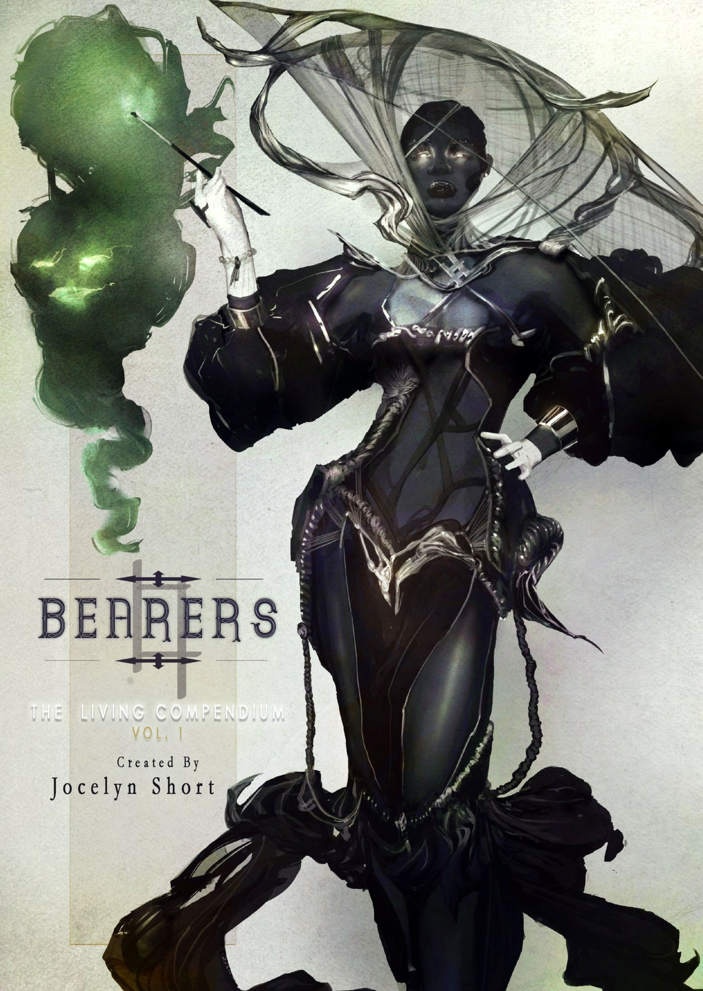 Bearers The Living Compendium Vol 1 Jocelyn Short