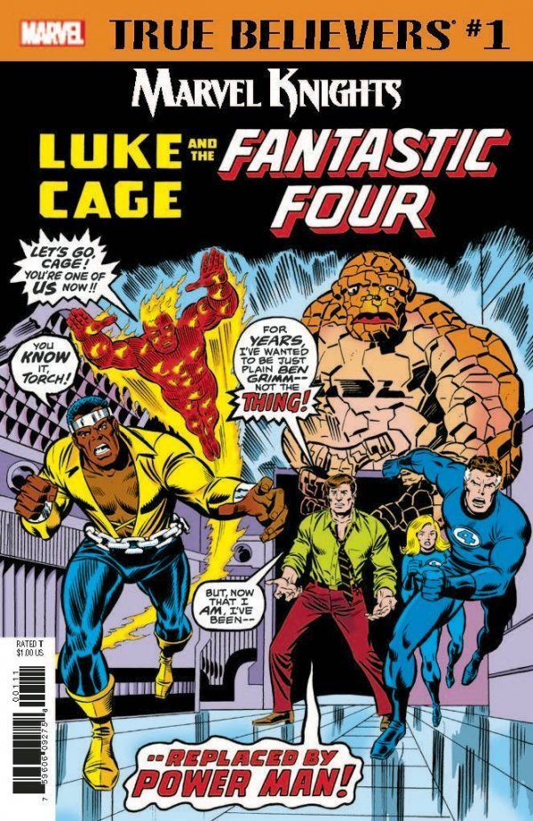 TRUE BELIEVERS: MARVEL KNIGHTS 20TH ANNIVERSARY - LUKE CAGE AND THE FANTASTIC FOUR