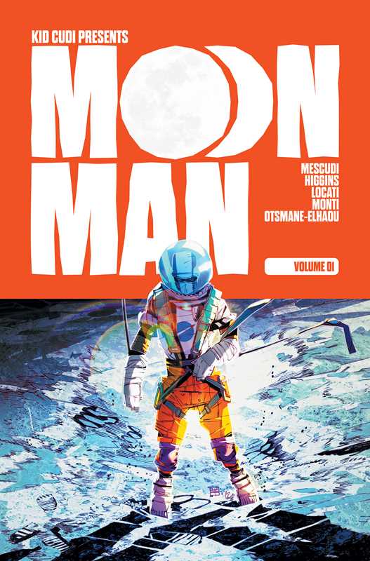 Moon Man Volume 1 by Scott "Kid Cudi" Mescudi