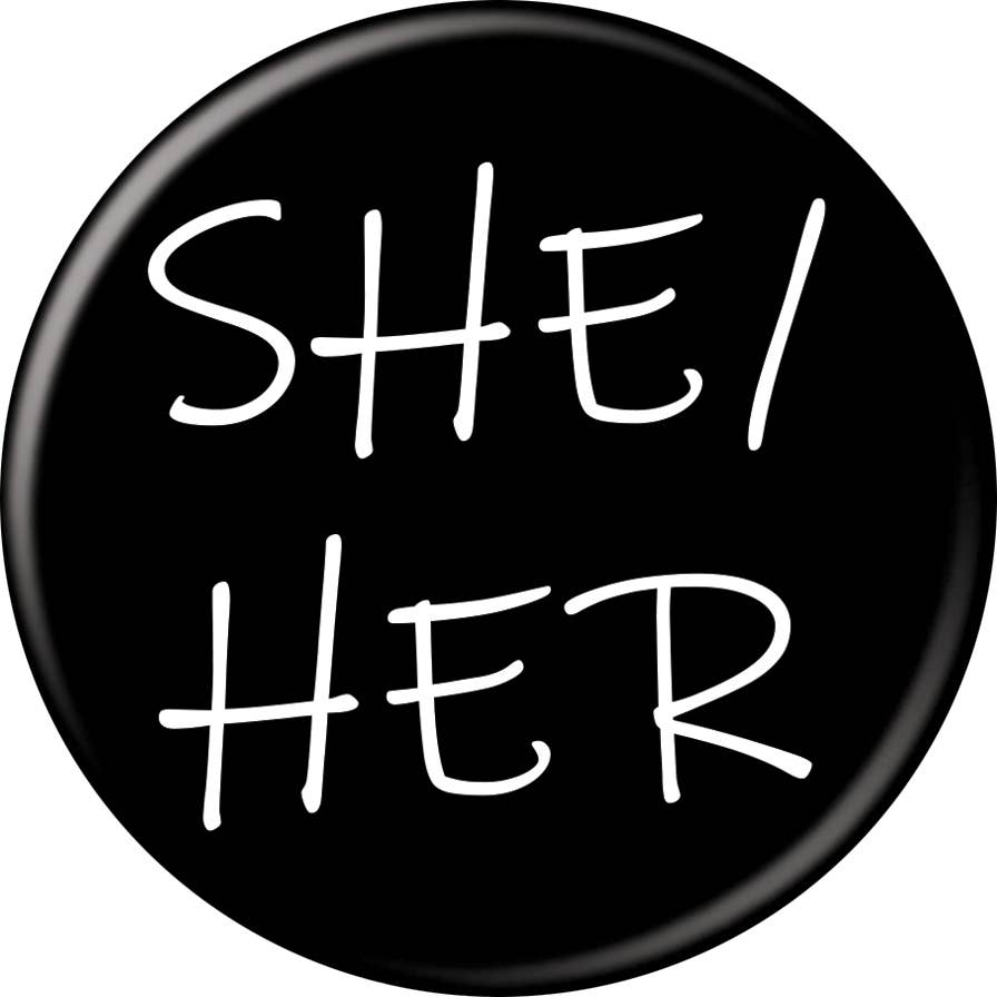 3 Inch Button She/Her