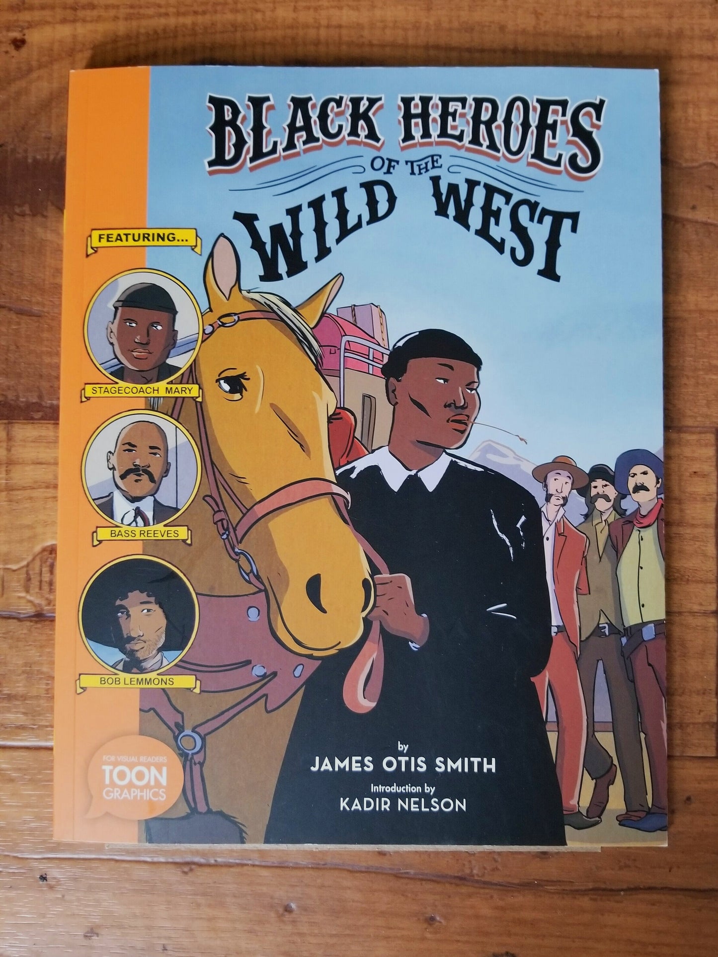 BLACK HEROES OF THE WILD WEST
