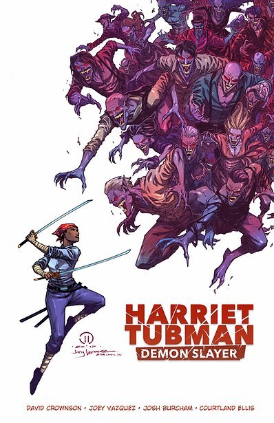 HARRIET TUBMAN DEMON SLAYER #2