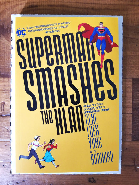 SUPERMAN SMASHES THE KLAN  GRAPHIC NOVEL