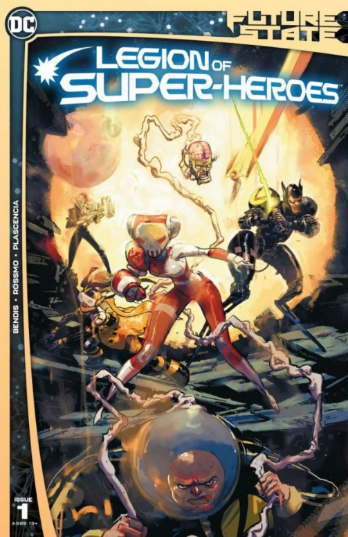 FUTURE STATE: LEGION OF SUPER-HEROES #1 (OF 2)