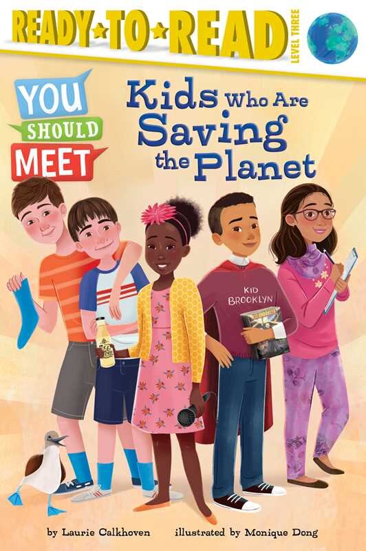 You Should Meet KIDS WHO ARE SAVING THE PLANET : Ready-to-read graphic novel