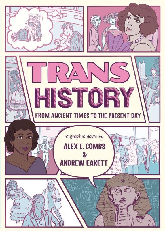 Trans History: A Graphic Novel