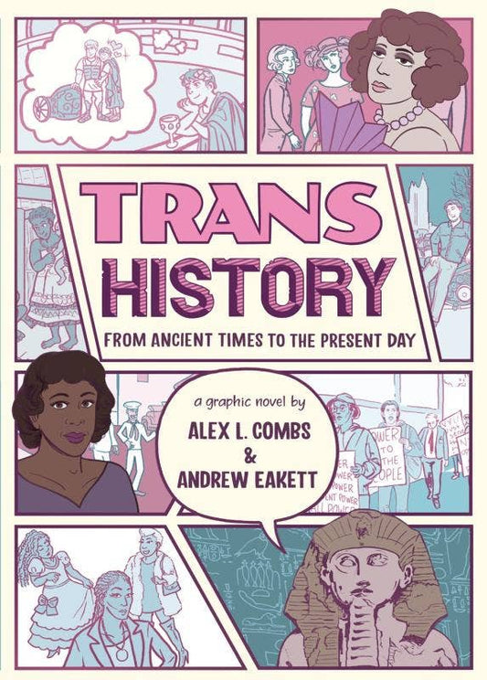 Trans History: A Graphic Novel